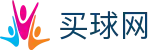 买球网 - 官方授权网站 - 高清观赛直播资源